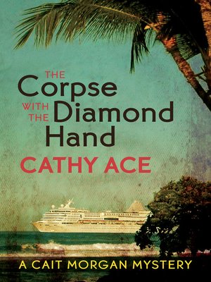 cover image of The Corpse with the Diamond Hand